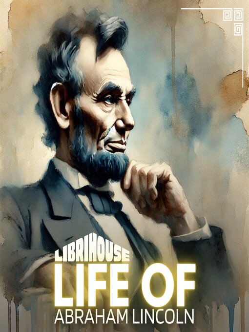 Title details for Life of Abraham Lincoln by Sam Morgan - Available